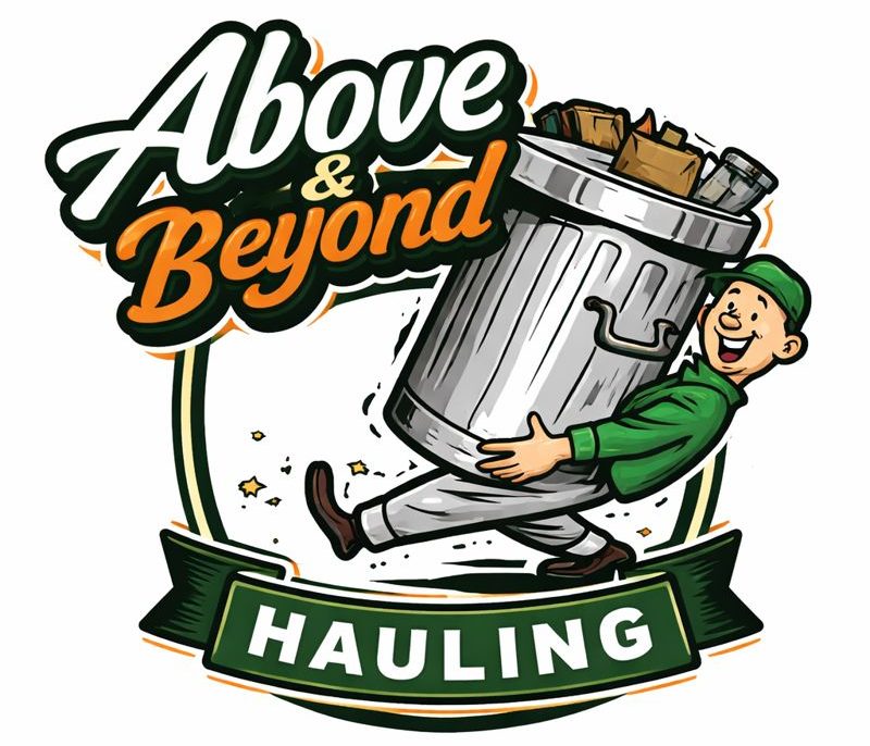 above & beyond hauling and junk removal.